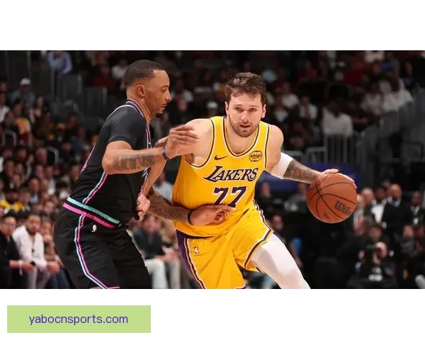 湖人逆转热火豪取八连胜东契奇狂飙六十分詹姆斯三双再创新纪录